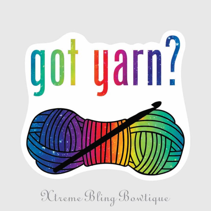 Got Yarn? Die Cut Vinyl Sticker