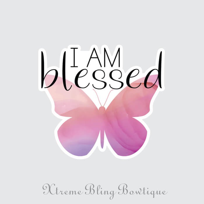 I Am Blessed Butterfly Die Cut Vinyl Sticker